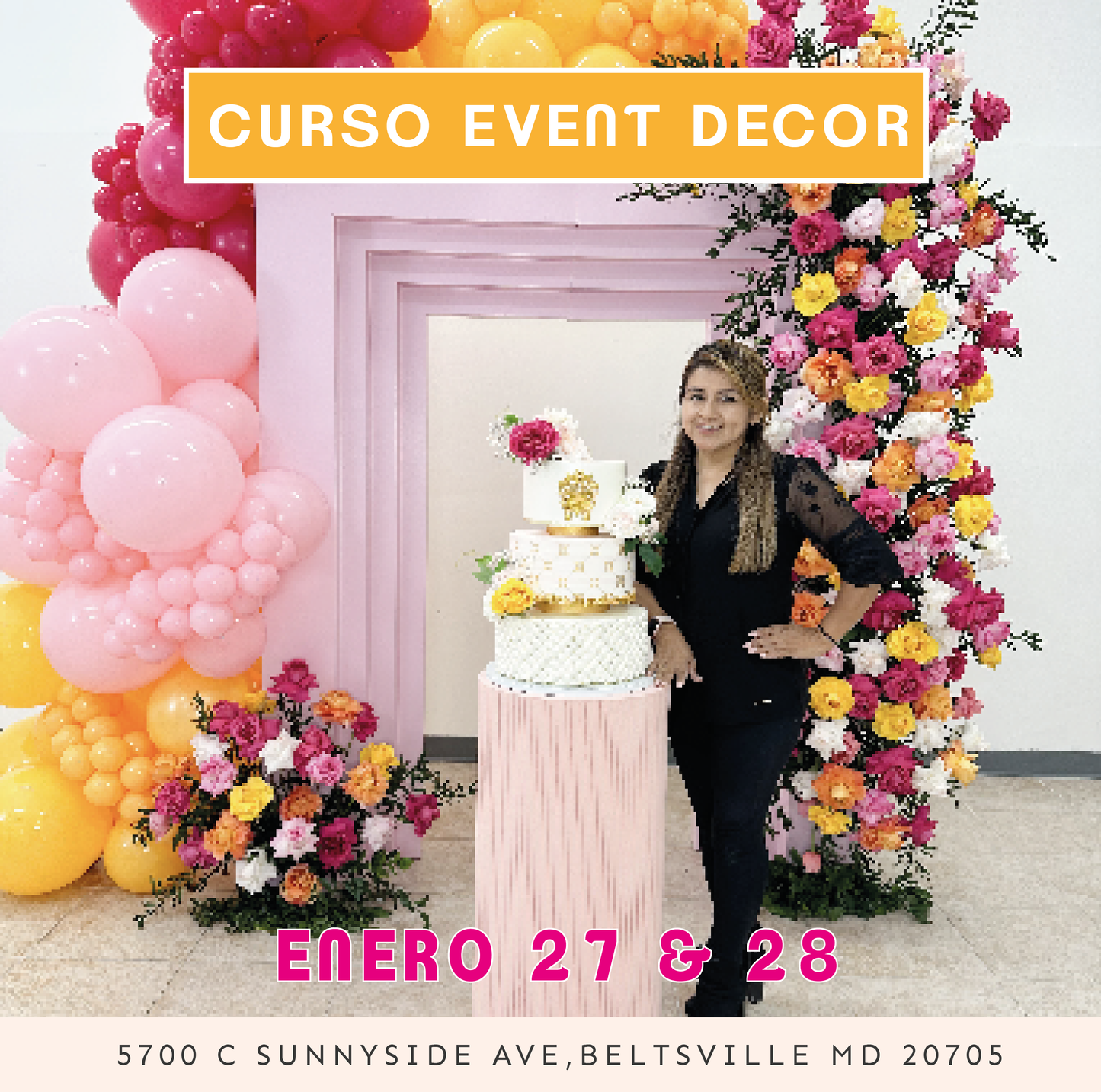 ENERO 27 Y 28 EVENT DECOR COURSE